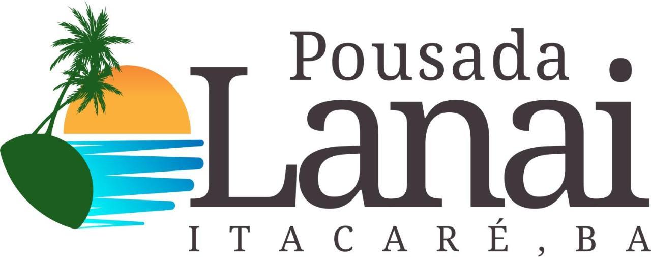 Pousada Lanai Itacaré Exterior foto